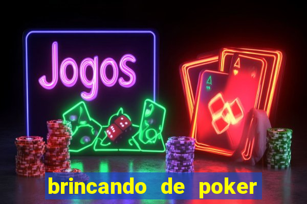 brincando de poker strip com a mae